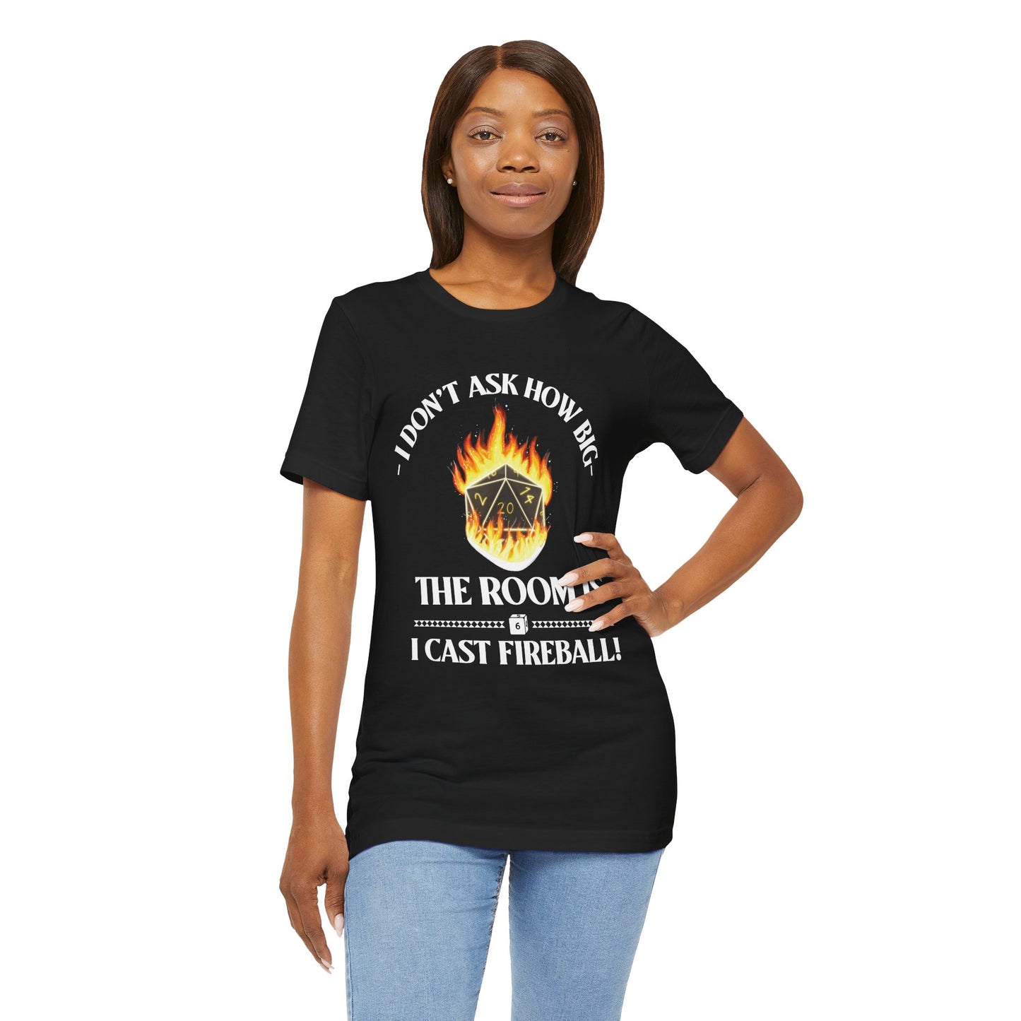 DnD, D&D, Cast fireball Unisex Tee, Introvert Meme Shirt, Funny Graphic Tee, Sarcastic T-Shirt, Humorous Top, Hilarious Quote Tee