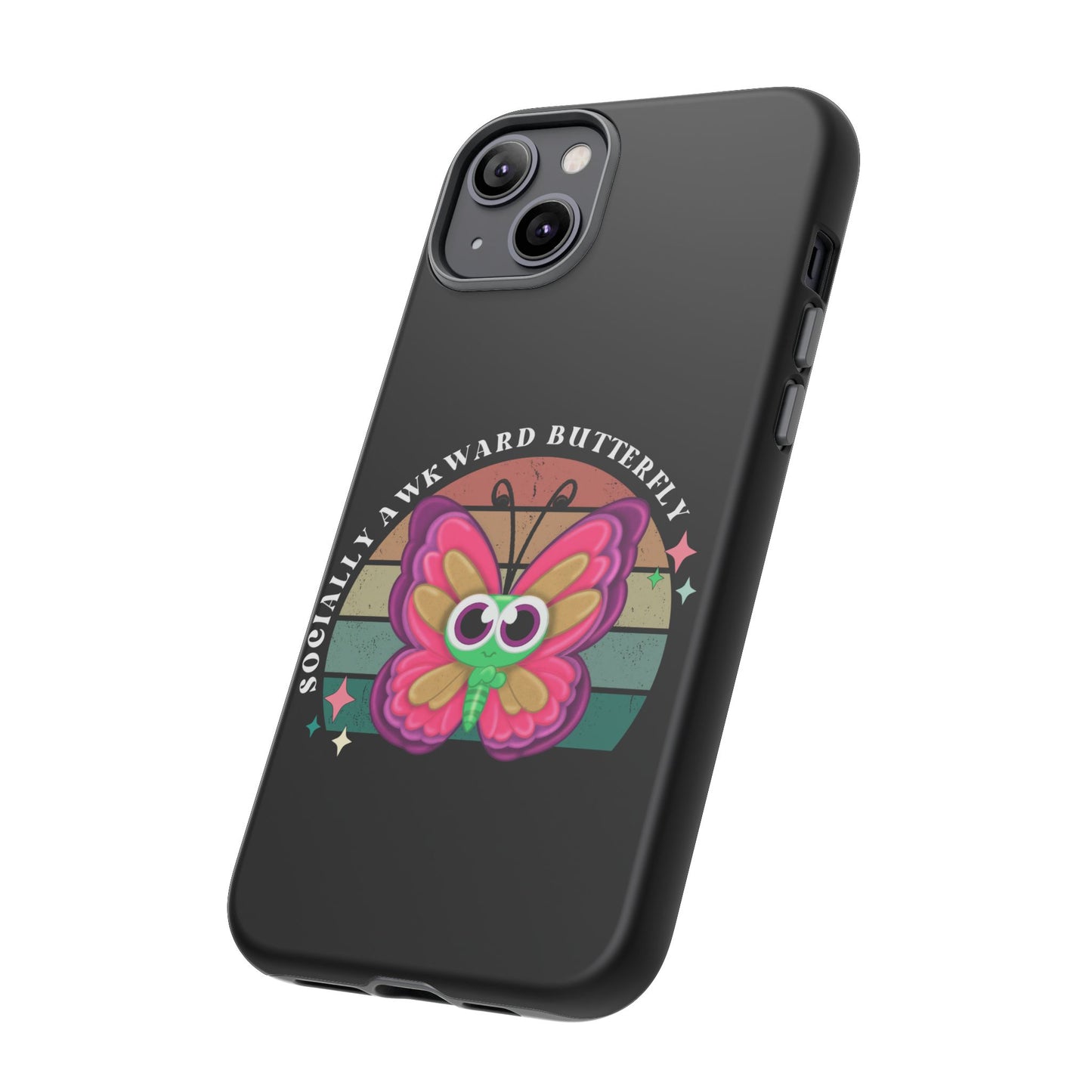 Socially Awkward Butterfly phone case Tough Cases