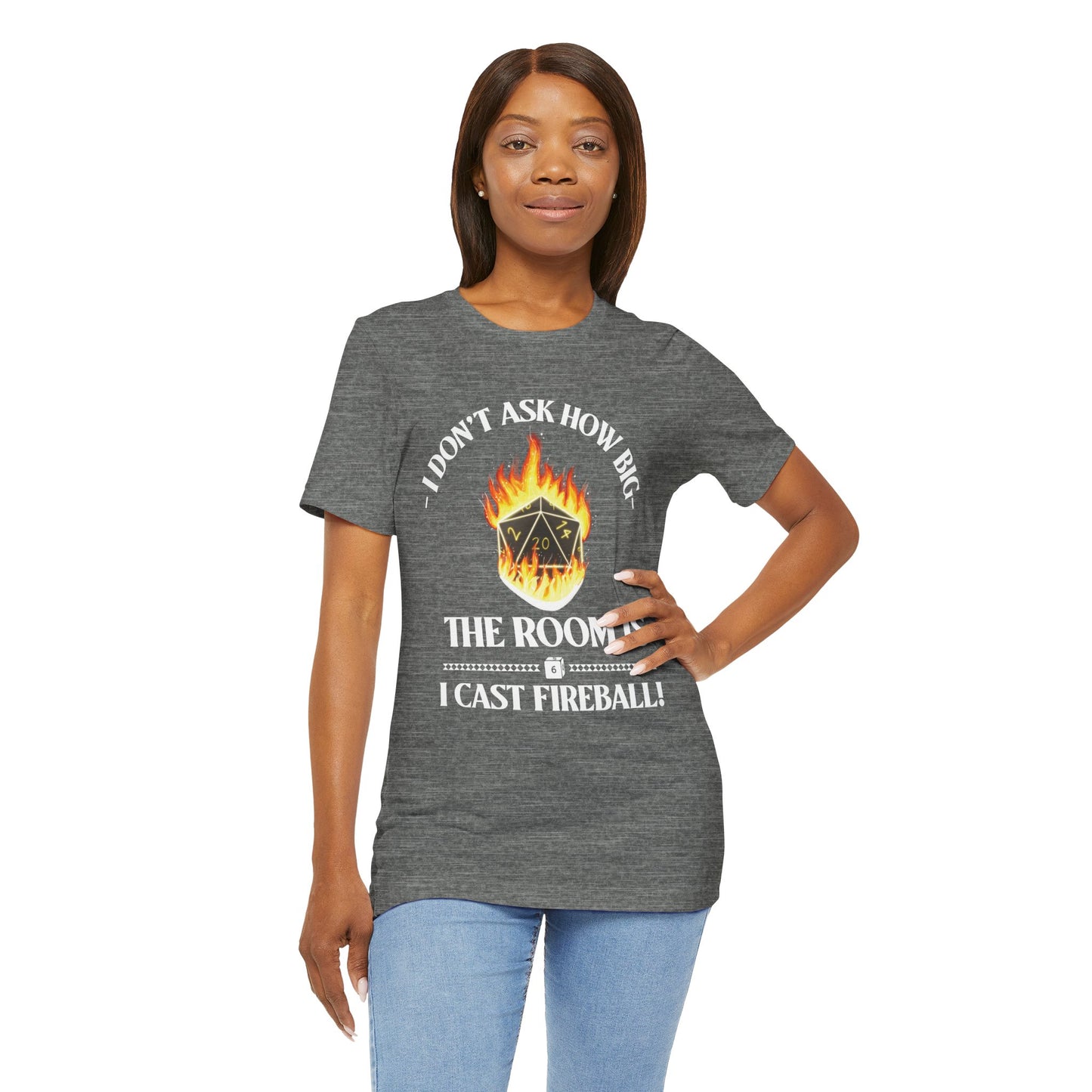 DnD, D&D, Cast fireball Unisex Tee, Introvert Meme Shirt, Funny Graphic Tee, Sarcastic T-Shirt, Humorous Top, Hilarious Quote Tee
