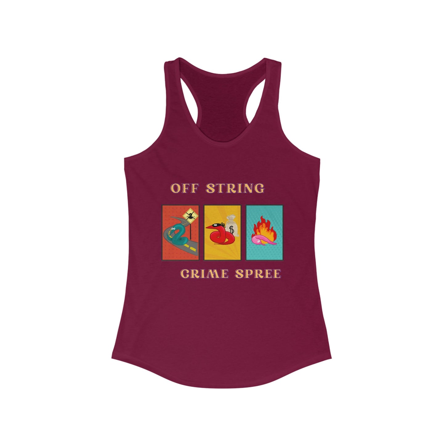 Worm off the String, Crime Spree Women's Ideal Racerback Tank