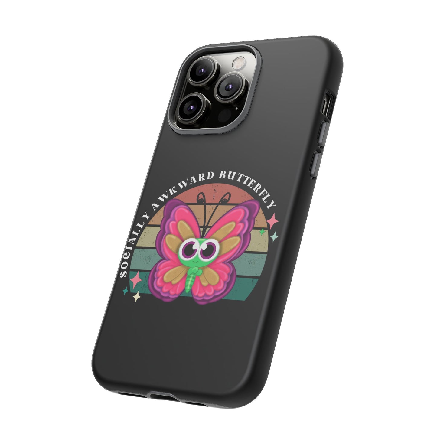 Socially Awkward Butterfly phone case Tough Cases