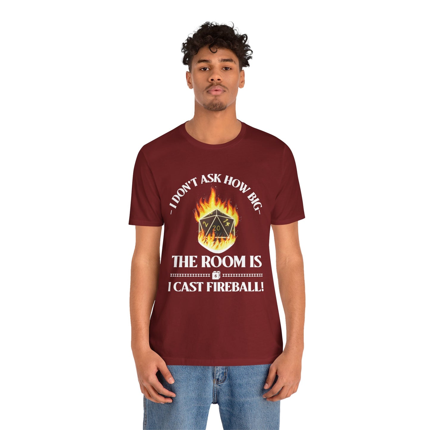 DnD, D&D, Cast fireball Unisex Tee, Introvert Meme Shirt, Funny Graphic Tee, Sarcastic T-Shirt, Humorous Top, Hilarious Quote Tee