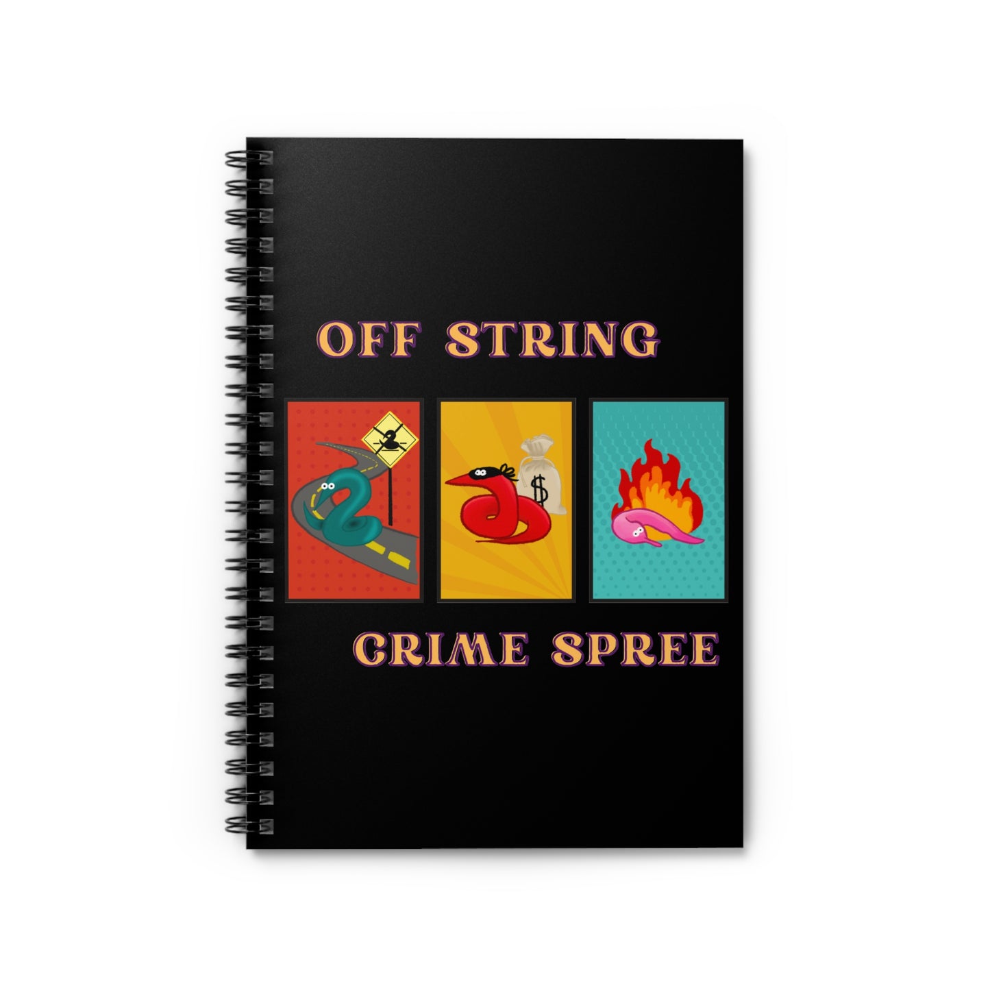 Worm off the String, Crime Spree, Spiral Notebook - Ruled Line