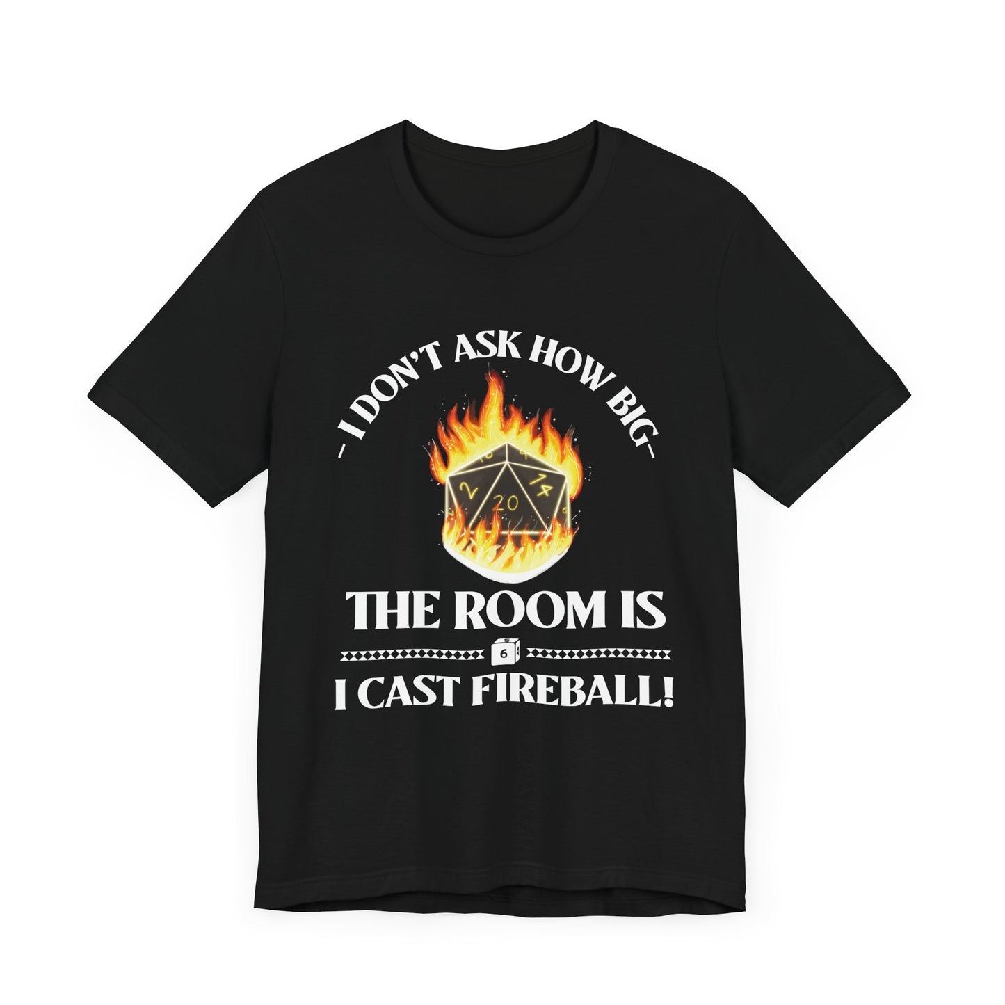 DnD, D&D, Cast fireball Unisex Tee, Introvert Meme Shirt, Funny Graphic Tee, Sarcastic T-Shirt, Humorous Top, Hilarious Quote Tee