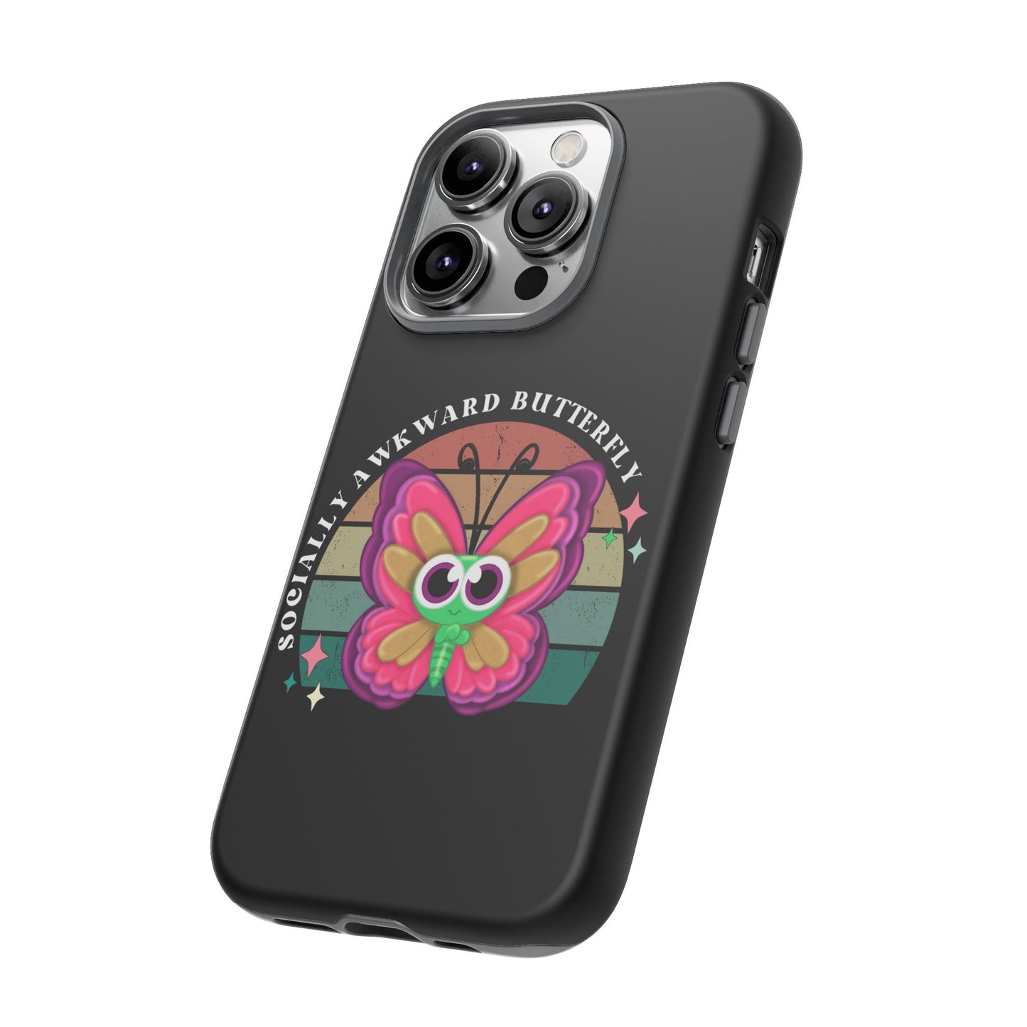 Socially Awkward Butterfly phone case Tough Cases